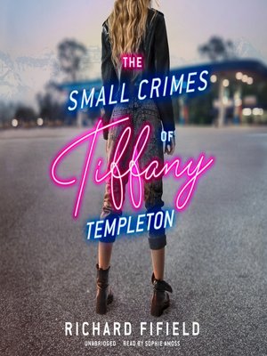 cover image of The Small Crimes of Tiffany Templeton